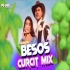 Besos Dj l Curcit Mix l Pikss U l Freebot l l BollyMix 2025 l Tik Tok Viral Dj l PikssU